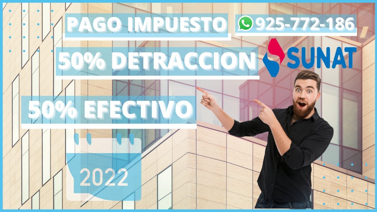 Como Pagar Impuestos con Cuenta de DETRACCION y una Parte con EFECTIVO SUNAT 2022