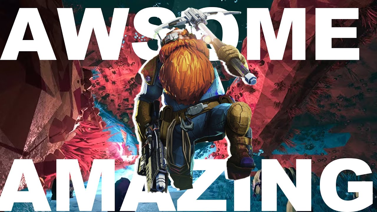 Deep Rock Galactic is AWSOME!