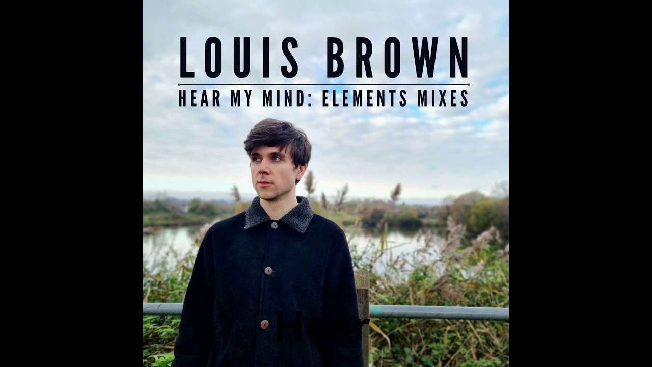 Hear My Mind - Element Mixes