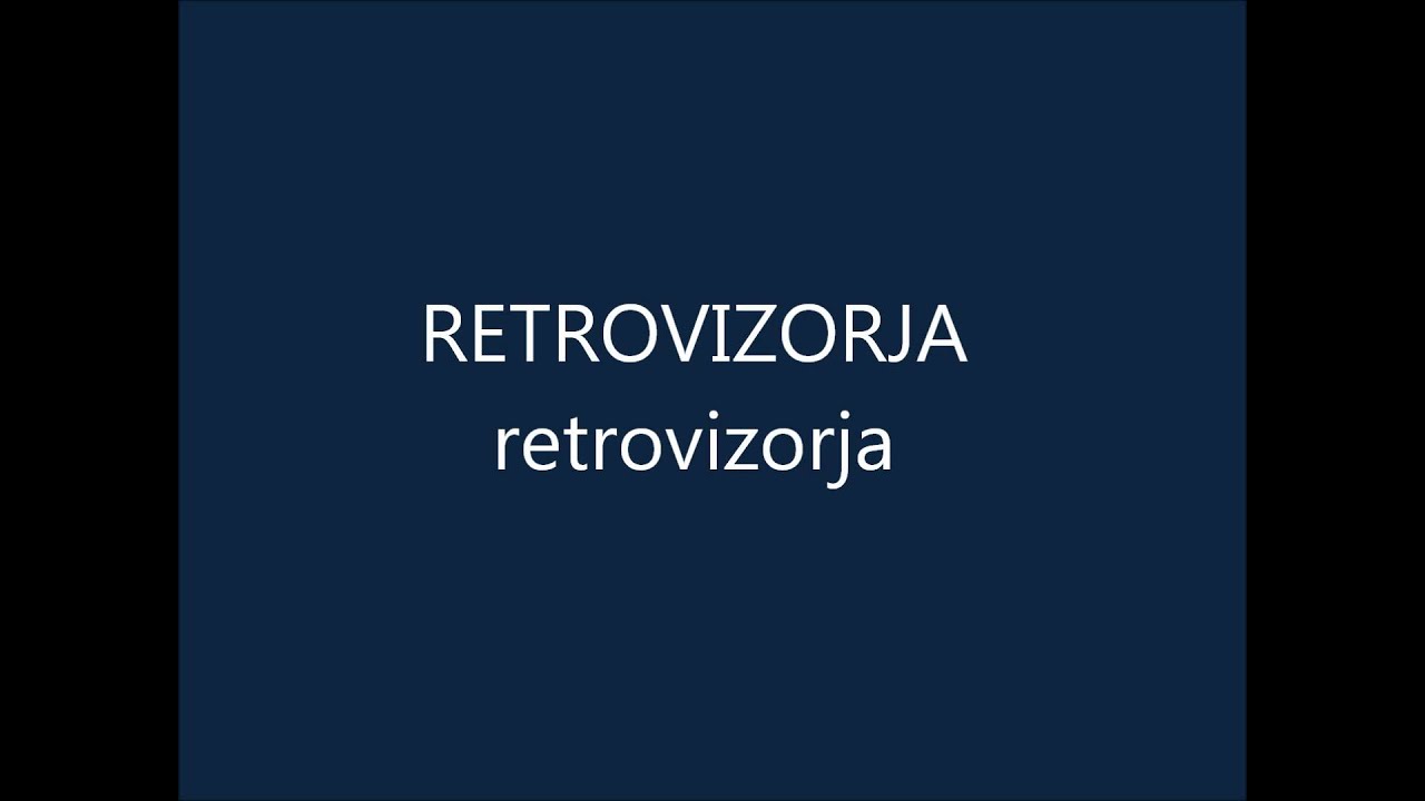 Retrovizorja - RETROVIZORJA