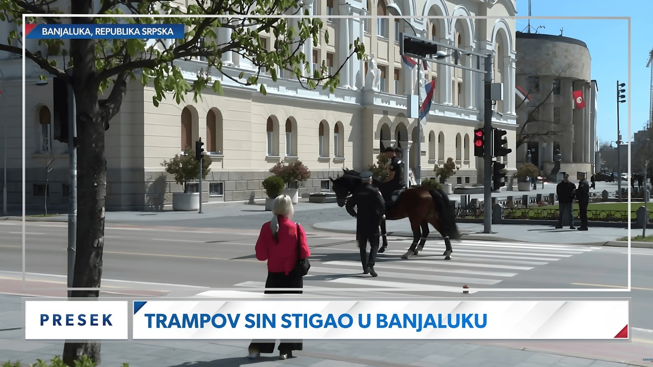 Banjaluka pred dolazak Donalda Trampa Mlađeg