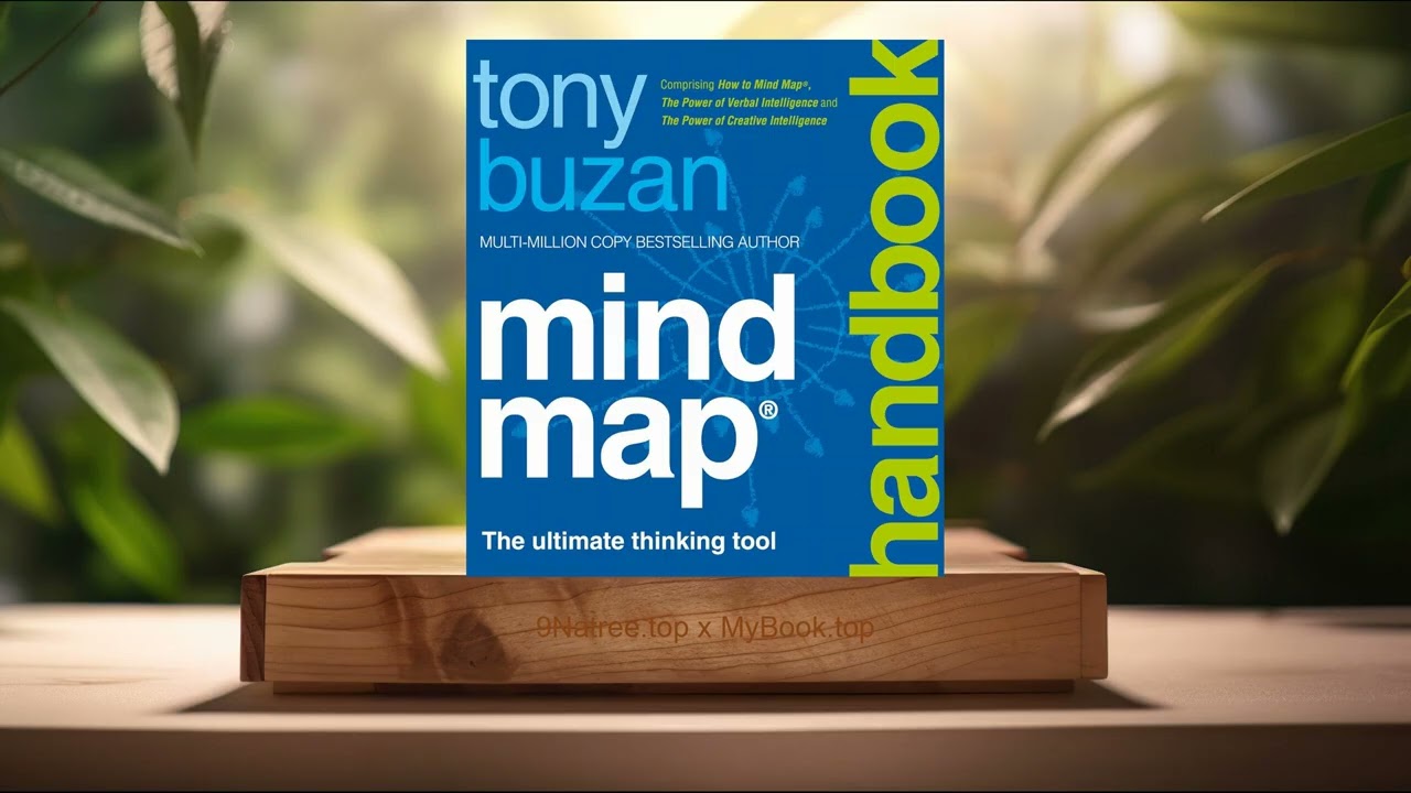 [Review] Mind Map Handbook: The ultimate thinking tool (Tony Buzan) Summarized