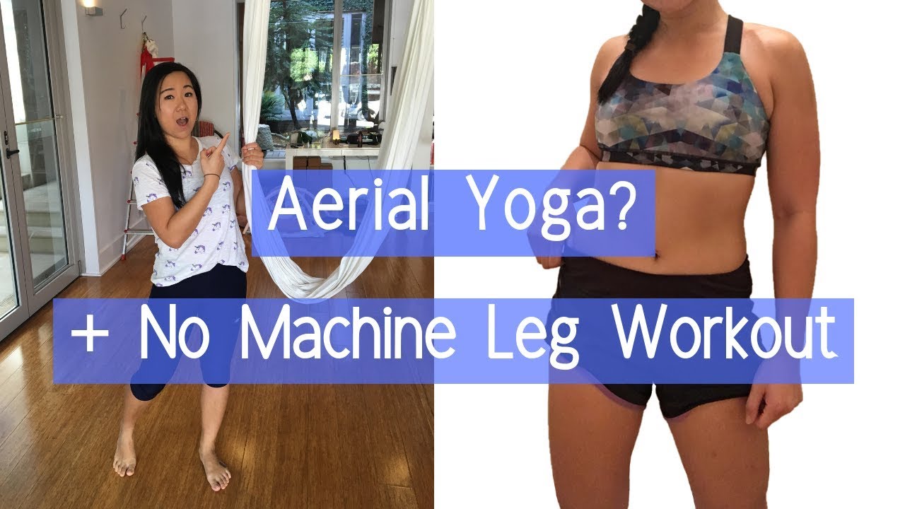 Building Glutes At Home! + FIRST EXPERIENCE AT AERIAL YOGA