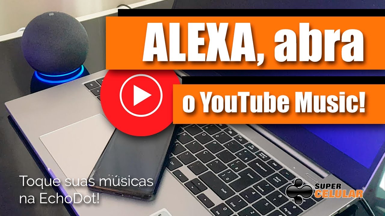 Como reproduzir Youtube Music na Alexa - 2021