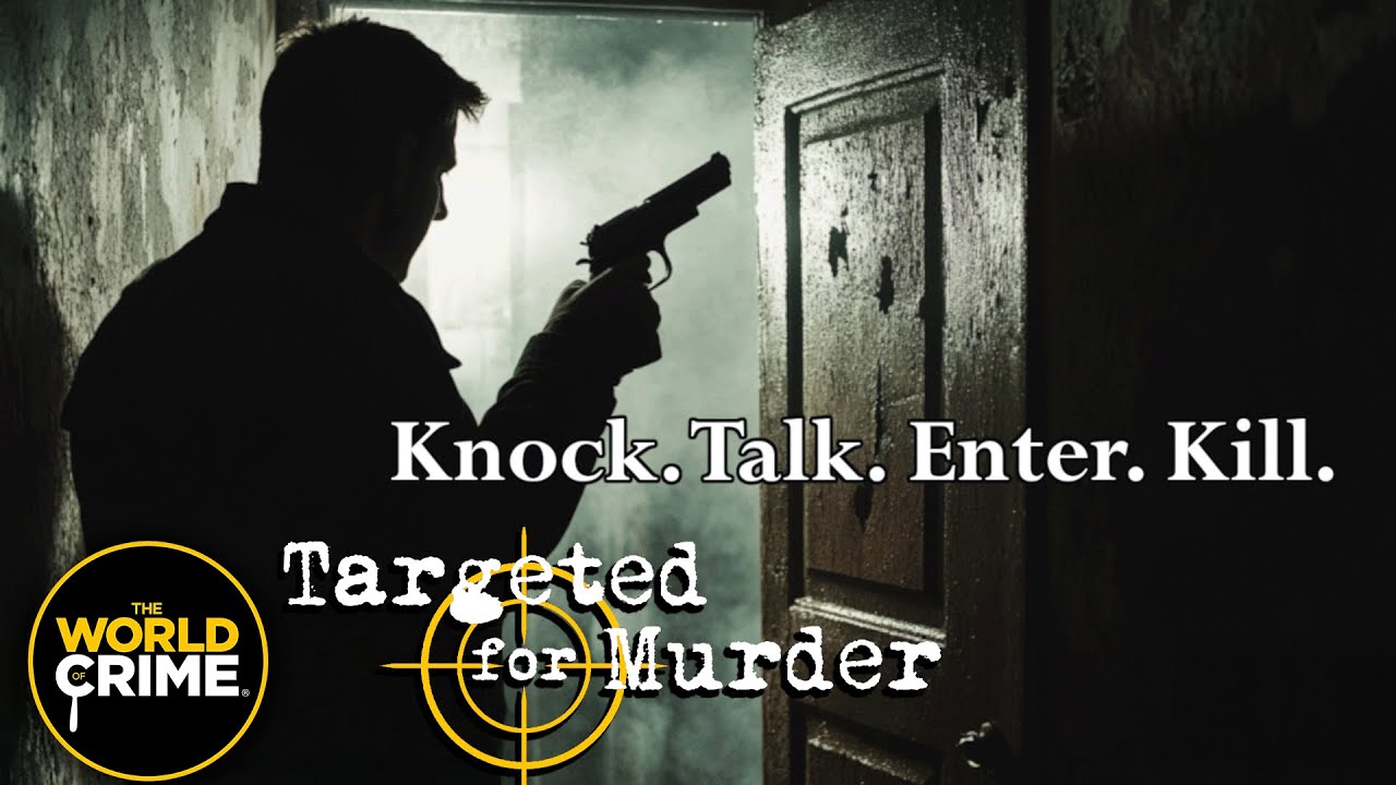 Targeted for Murder | S1E16 | Knock. Talk. Enter. Kill. | FULL TRUE CRIME