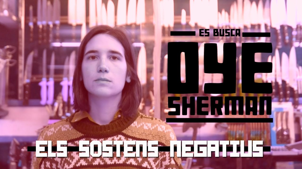 Es busca Oye Sherman - Els sostens negatius