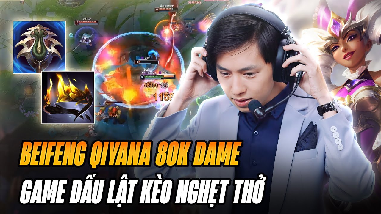 GAME ĐẤU GÁNH TEAM LẬT KÈO KHÔNG TƯỞNG VỚI 80K SÁT THƯƠNG CỦA BEIFENG BẰNG QIYANA