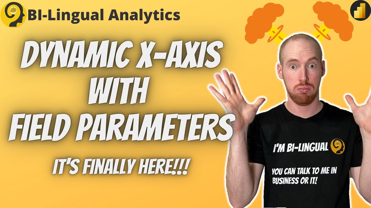 Dynamic X Axis With Field Parameters in Power BI