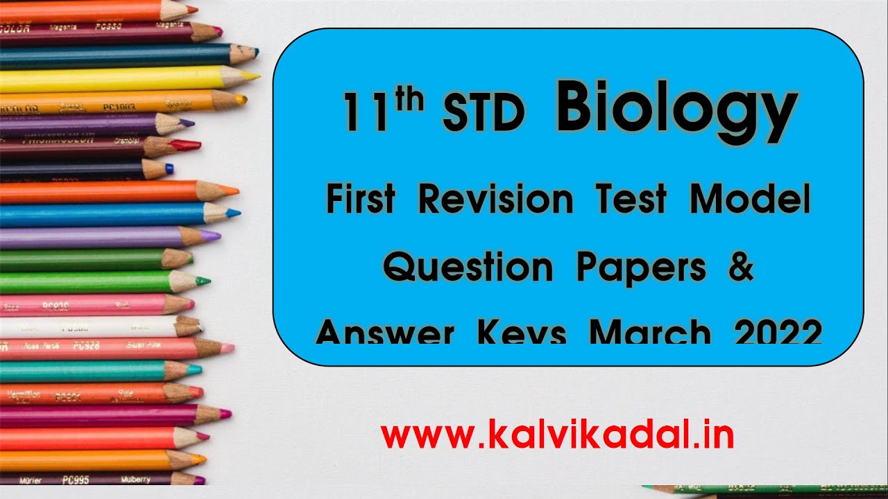 11th Biology First Revision Test Model Question Papers April 2022 |11th Biology Model Question Paper
