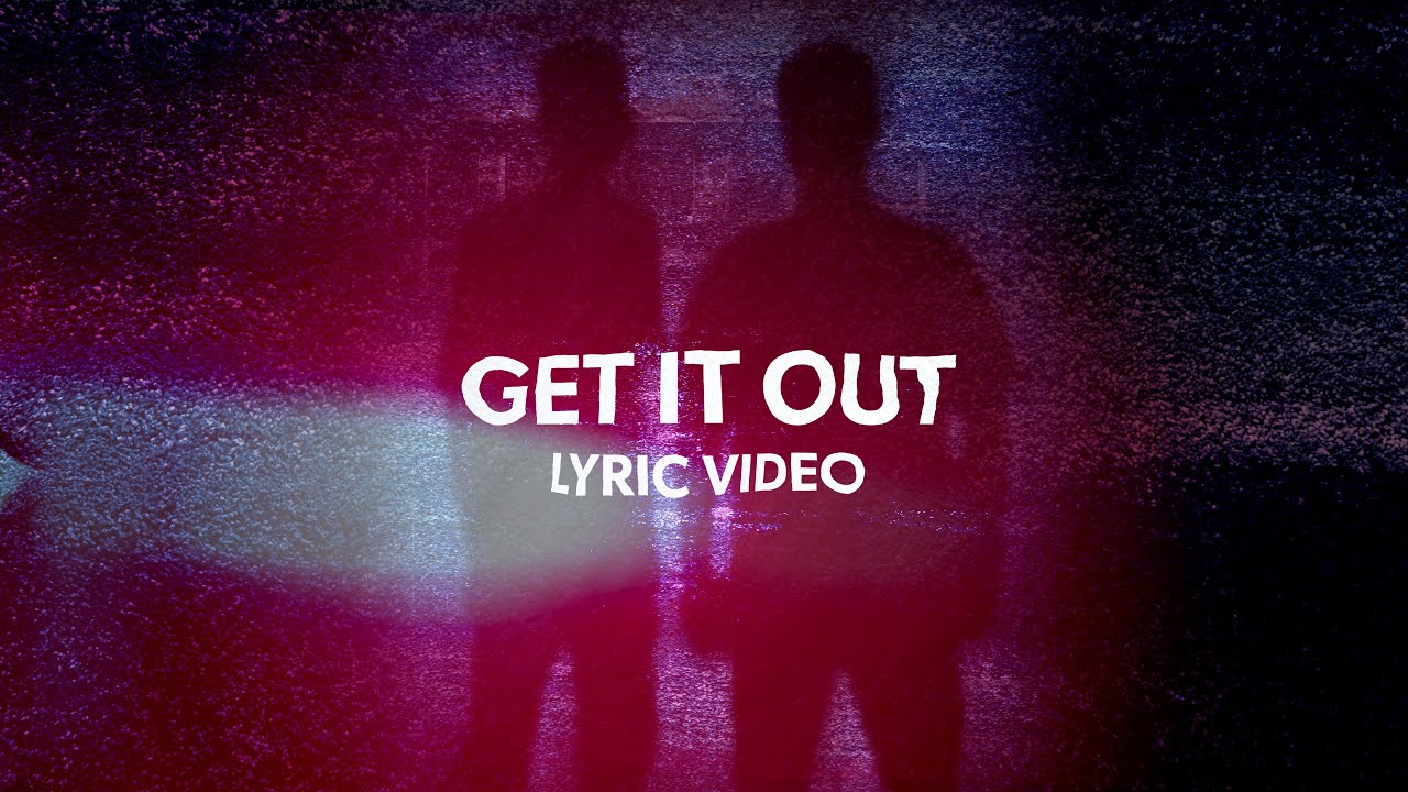 KickOff - Get It Out | Official Lyric Video