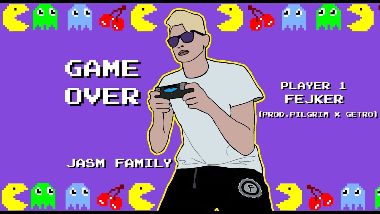 FEJKER - Game Over (prod. pilgrim x getro)