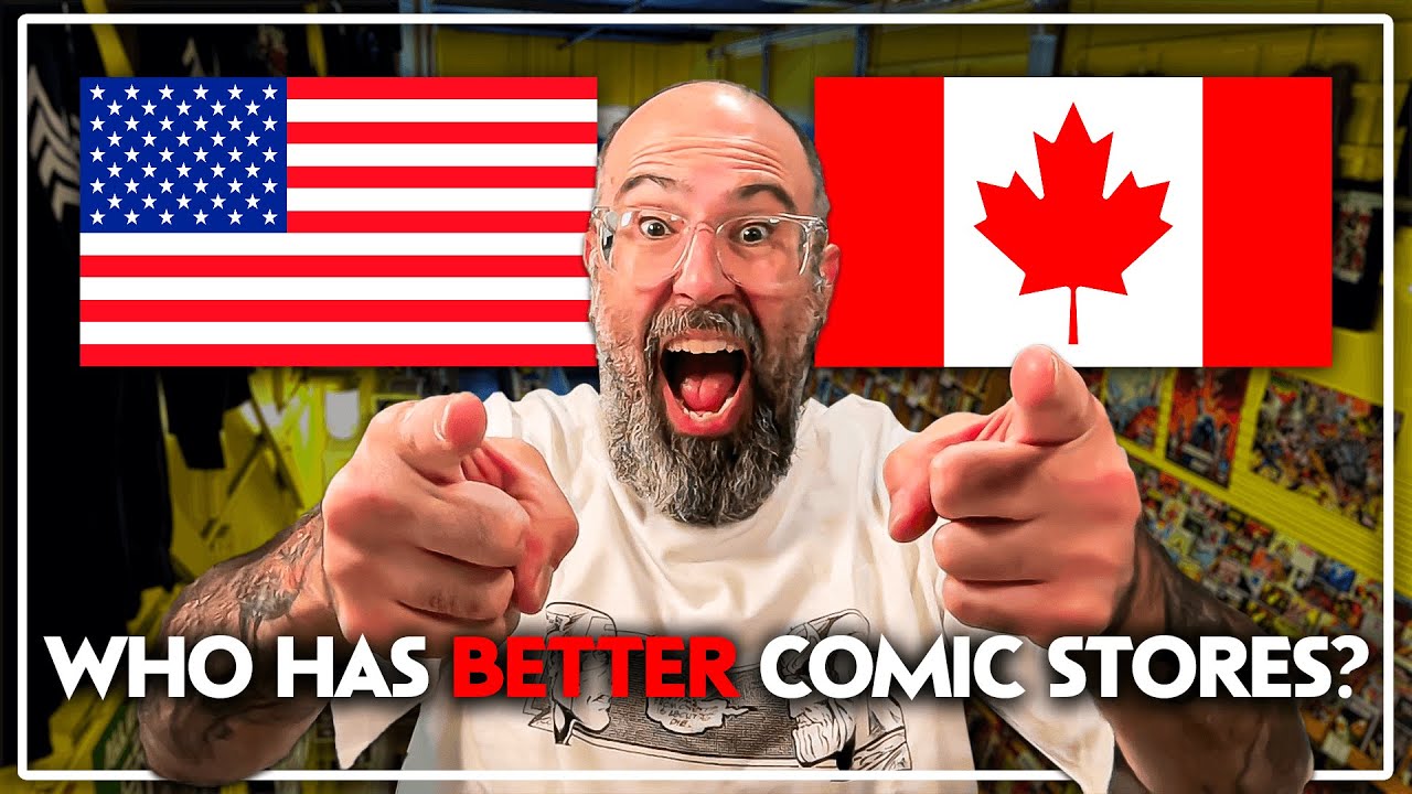 Canada Battles America In Comic Shop Wars!
