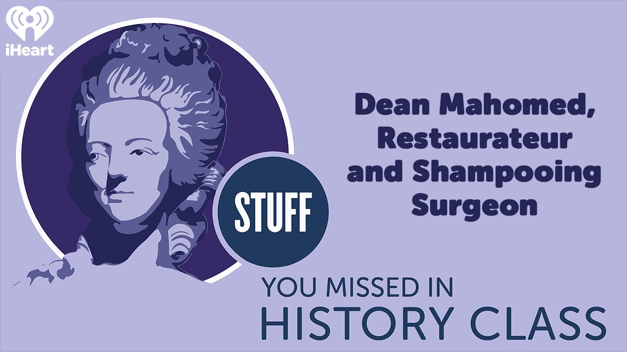 Dean Mahomed and the Bengal Army | STUFF YOU MISSED IN HISTORY CLASS
