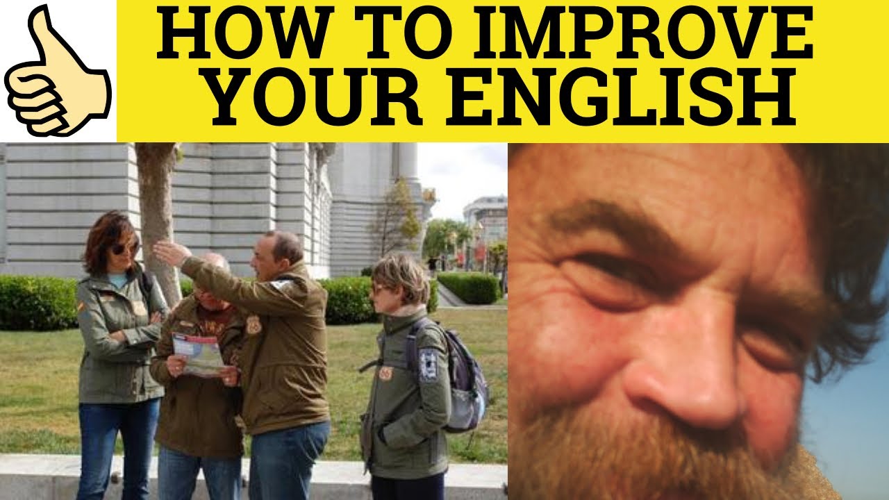🔵 Tips to Improve Your English - Ideas to Help Your English
