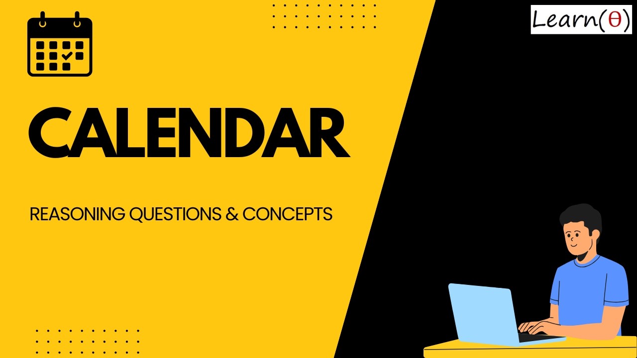 Calendar | Reasoning Concepts & Questions | Placement, Banking, SSC CGL, CAT