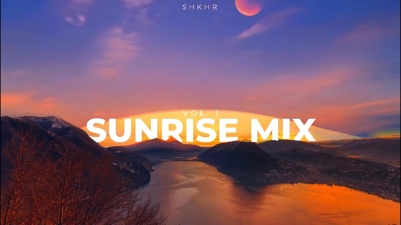Melodic House Mix 2024 - Vol 1: Sunrise | Ben B&ouml;hmer, R&Uuml;F&Uuml;S DU SOL, Sultan + Shepard, Nora En Pure