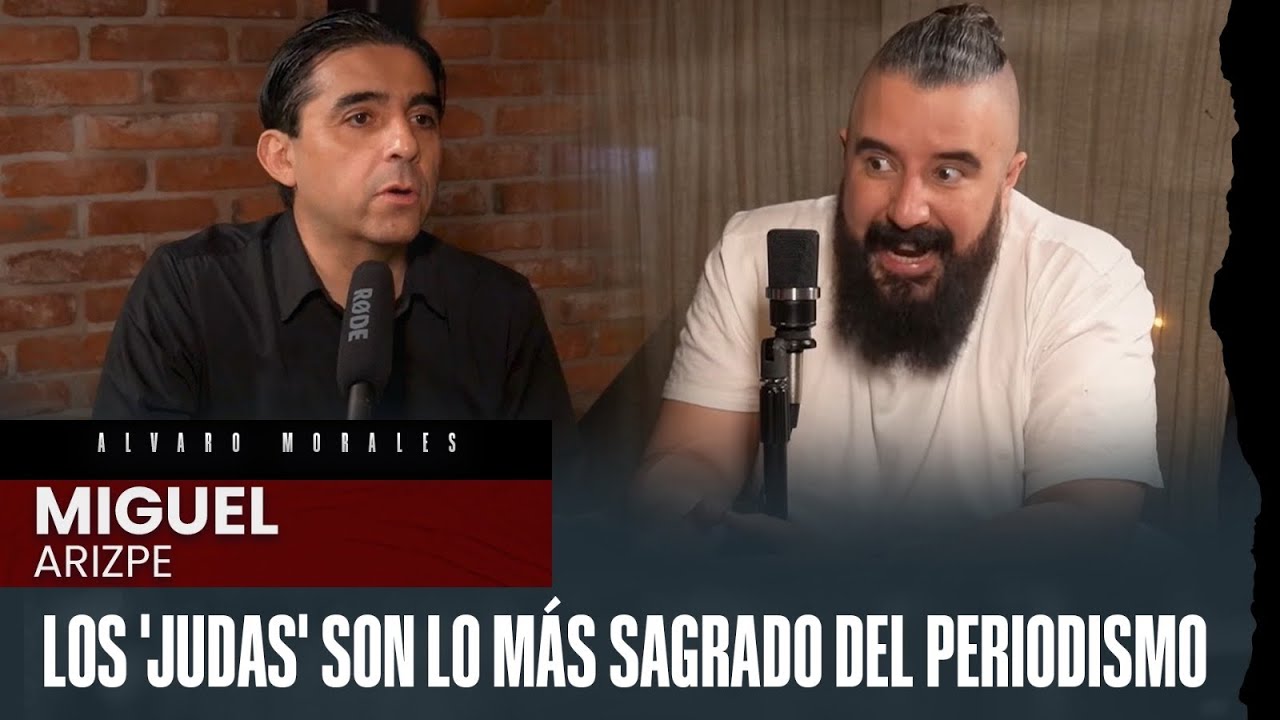 Miguel Arizpe: Yo ERA SANCADILLA EL NORTE | Álvaro Morales