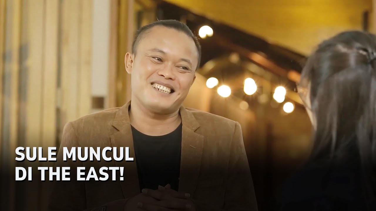 Sule Muncul di The East! - THE EAST