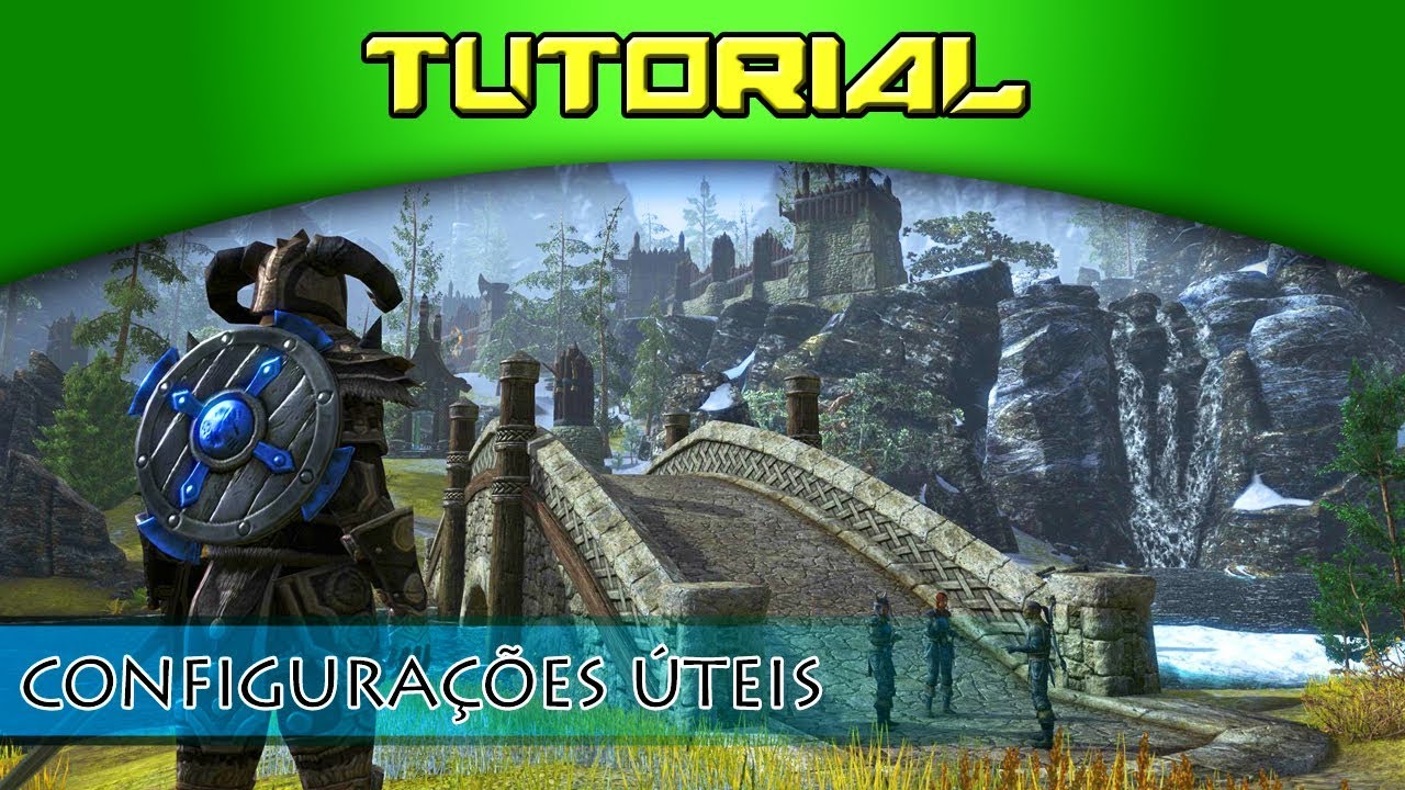 [TUTORIAL] ESO - Configura&ccedil;&otilde;es Que Te Ajudar&atilde;o na Jogabilidade (Elder Scrolls Online PS4)