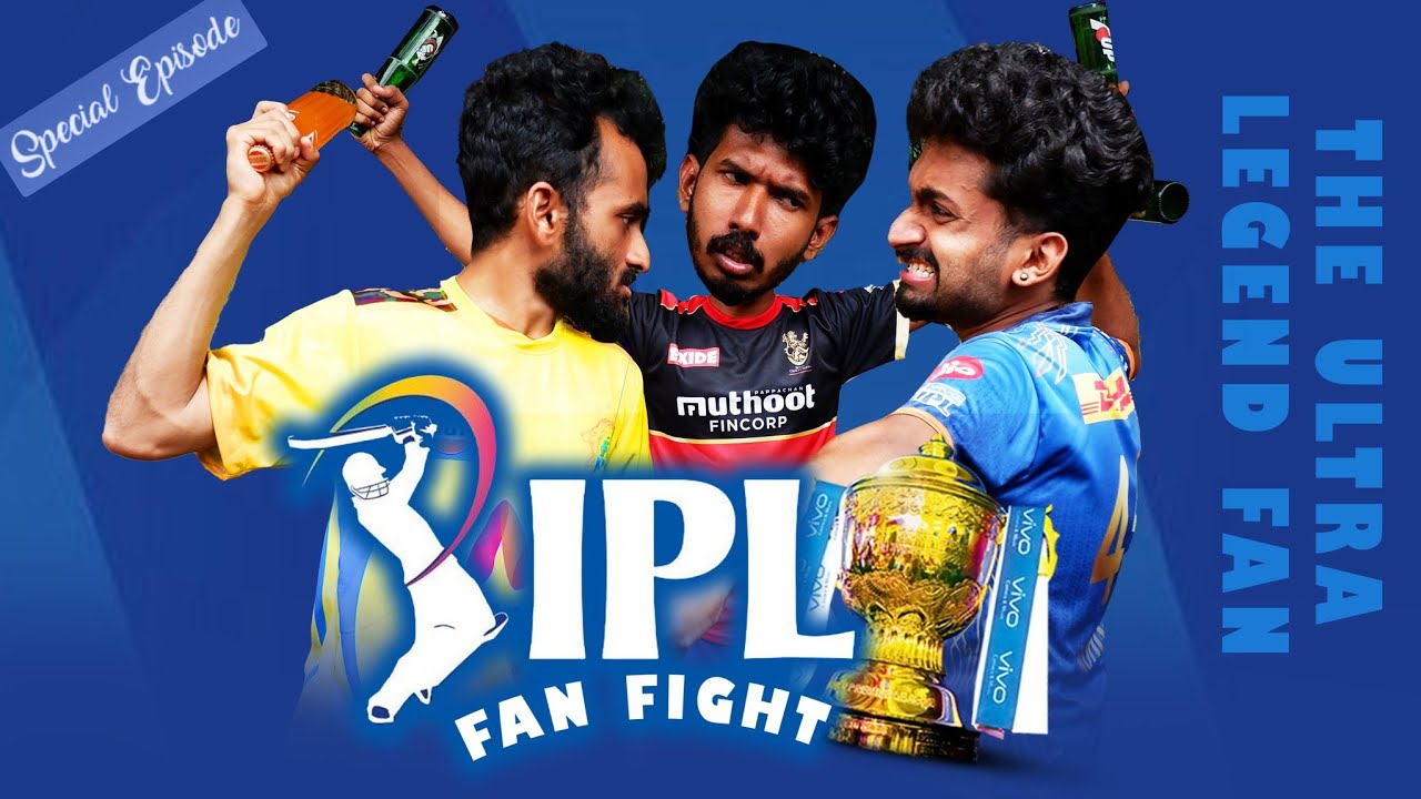 IPL FAN FIGHT 2021| THE ULTRA LEGEND FAN | SPECIAL EPISODE