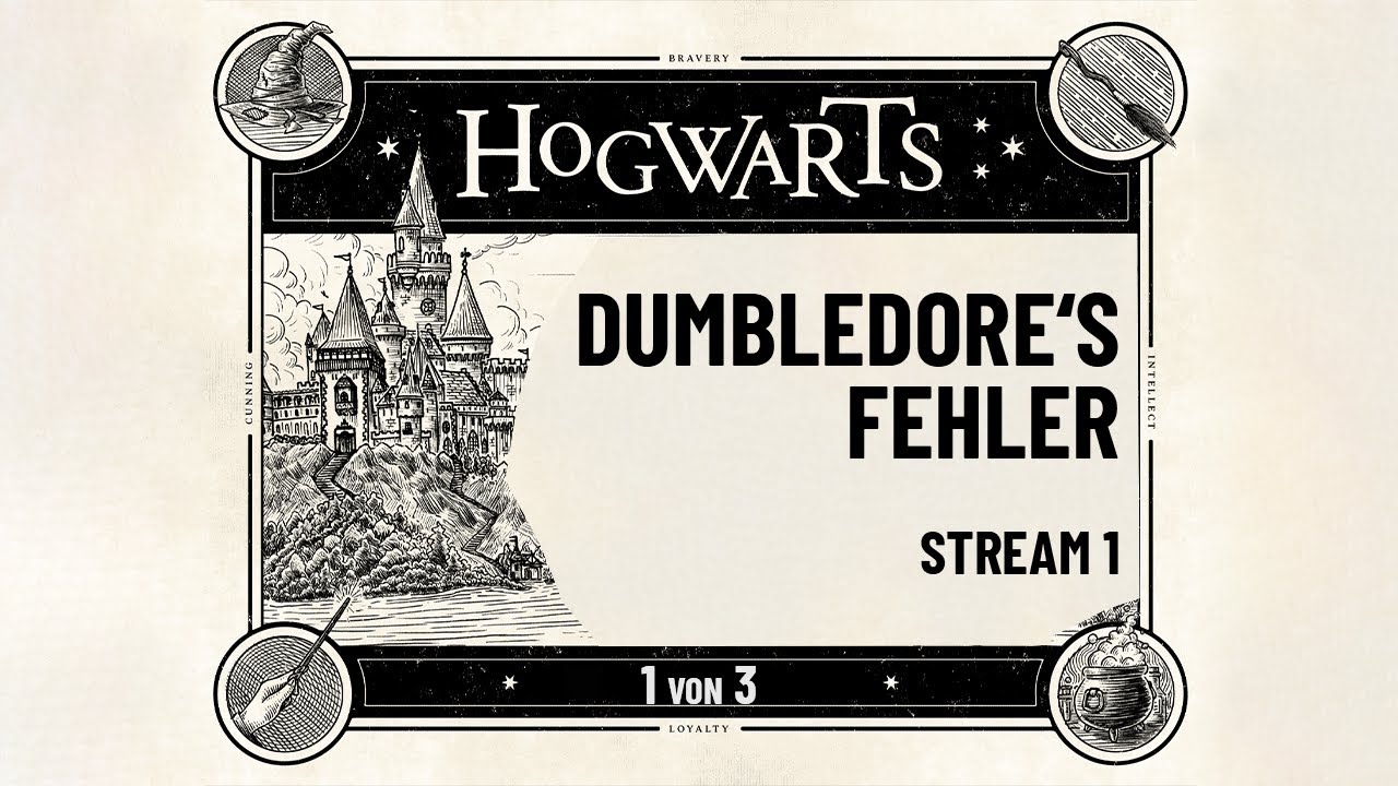 Dumbledore's Fehler - Stream 1 (1/3) | Harry Potter Pen & Paper