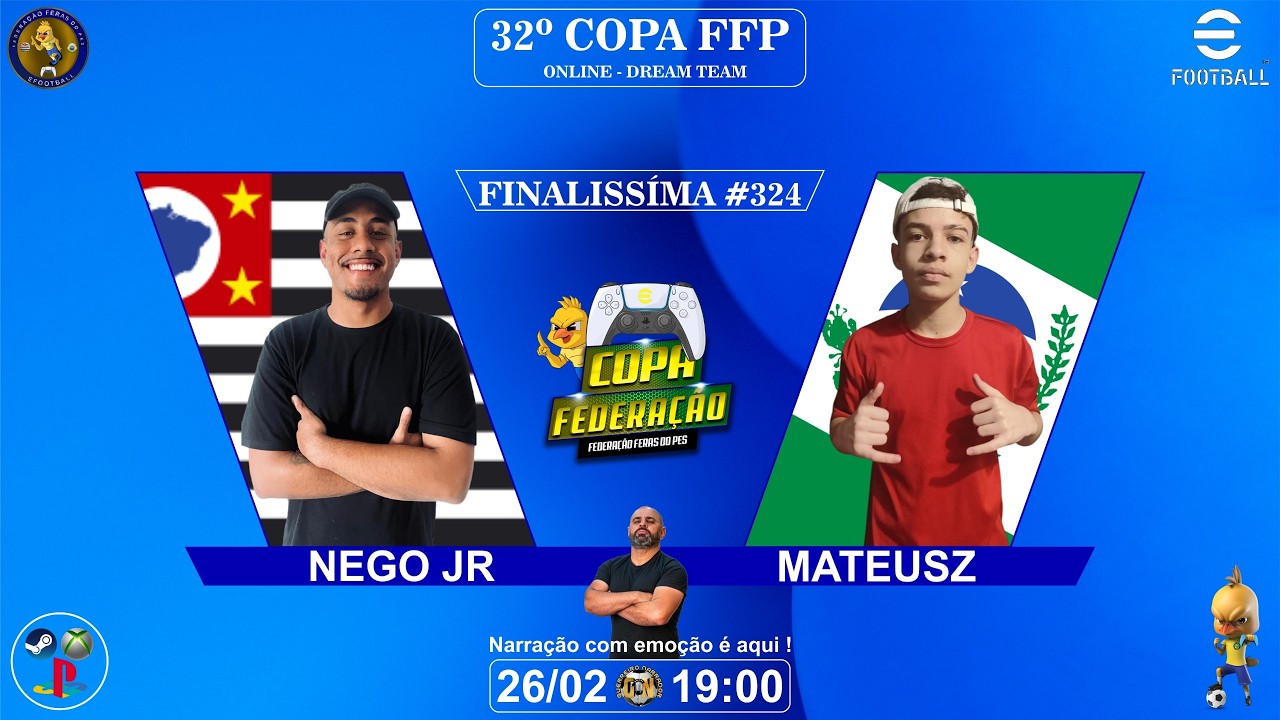 #efootball26 | NEGO JR- SP -x- MATEUSZ- PR  |  FINAL DA 32ª COPA F.F.P  #324  #dreamteam
