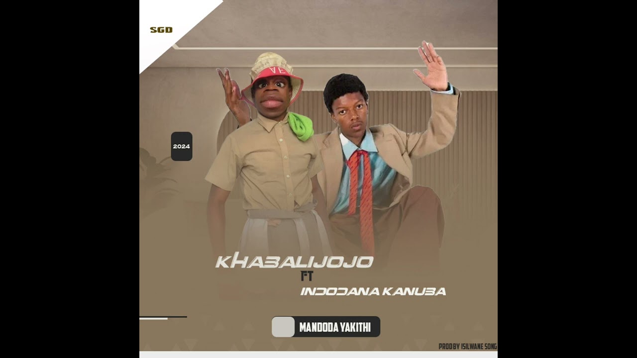 Khabajah x Indodanakanuba - Mandoda yakithi