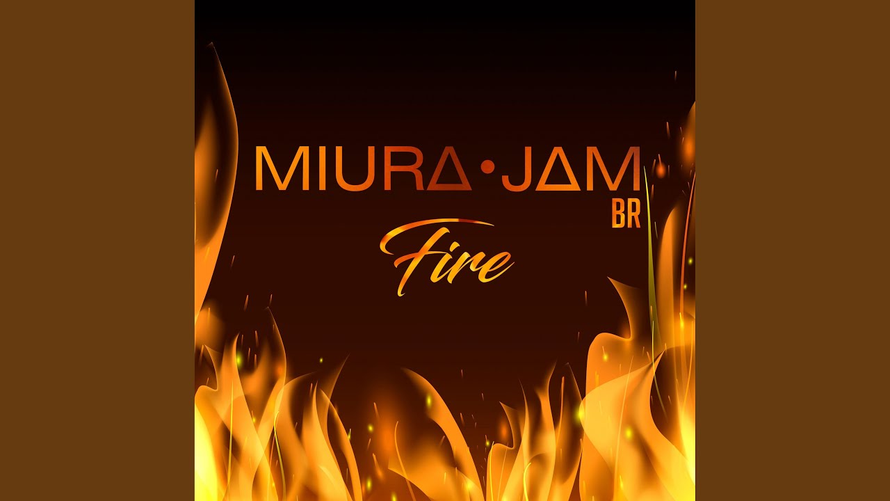 Fire (From 
