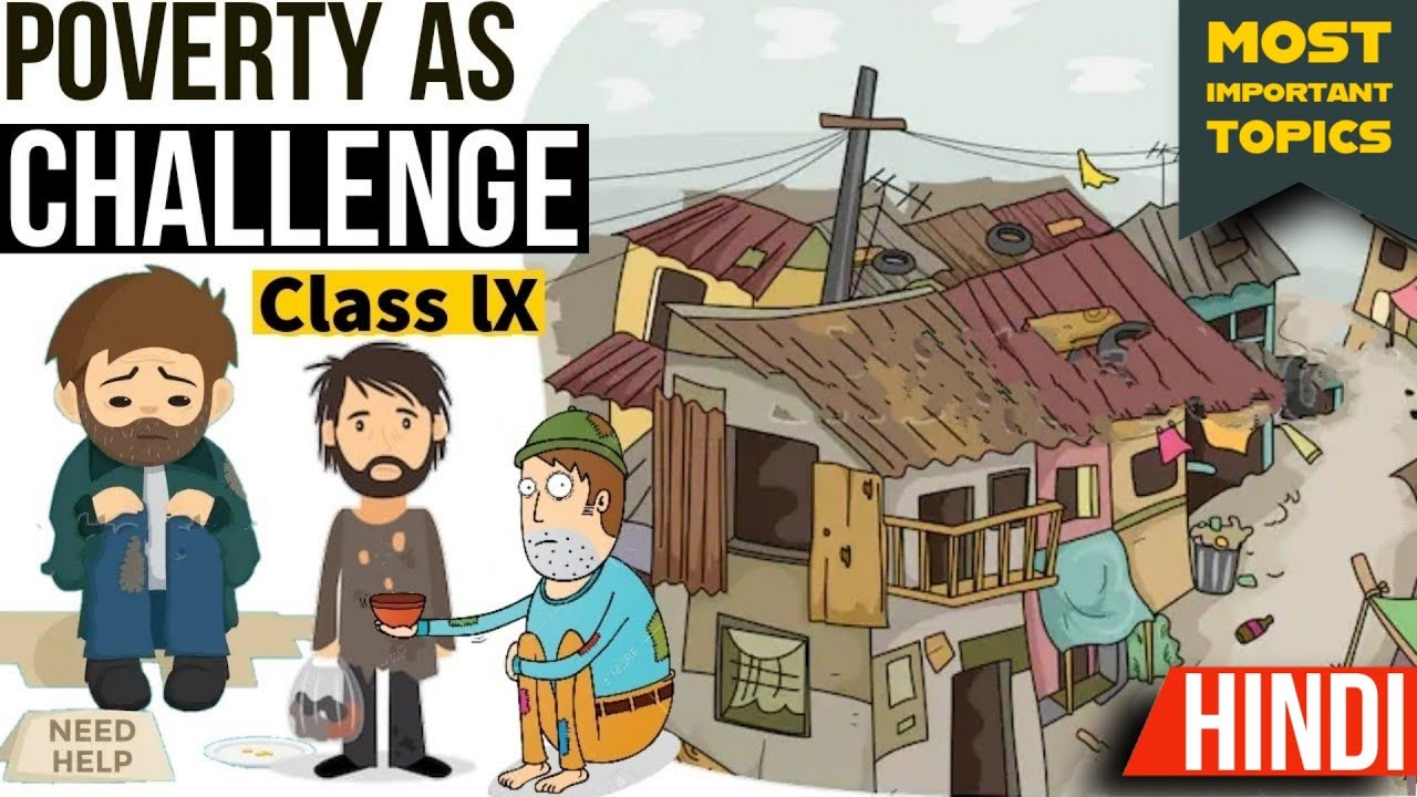 POVERTY AS A CHALLENGE CLASS 9 | class 9 economics chapter 3 | Economics | NCERT | CLASS 9