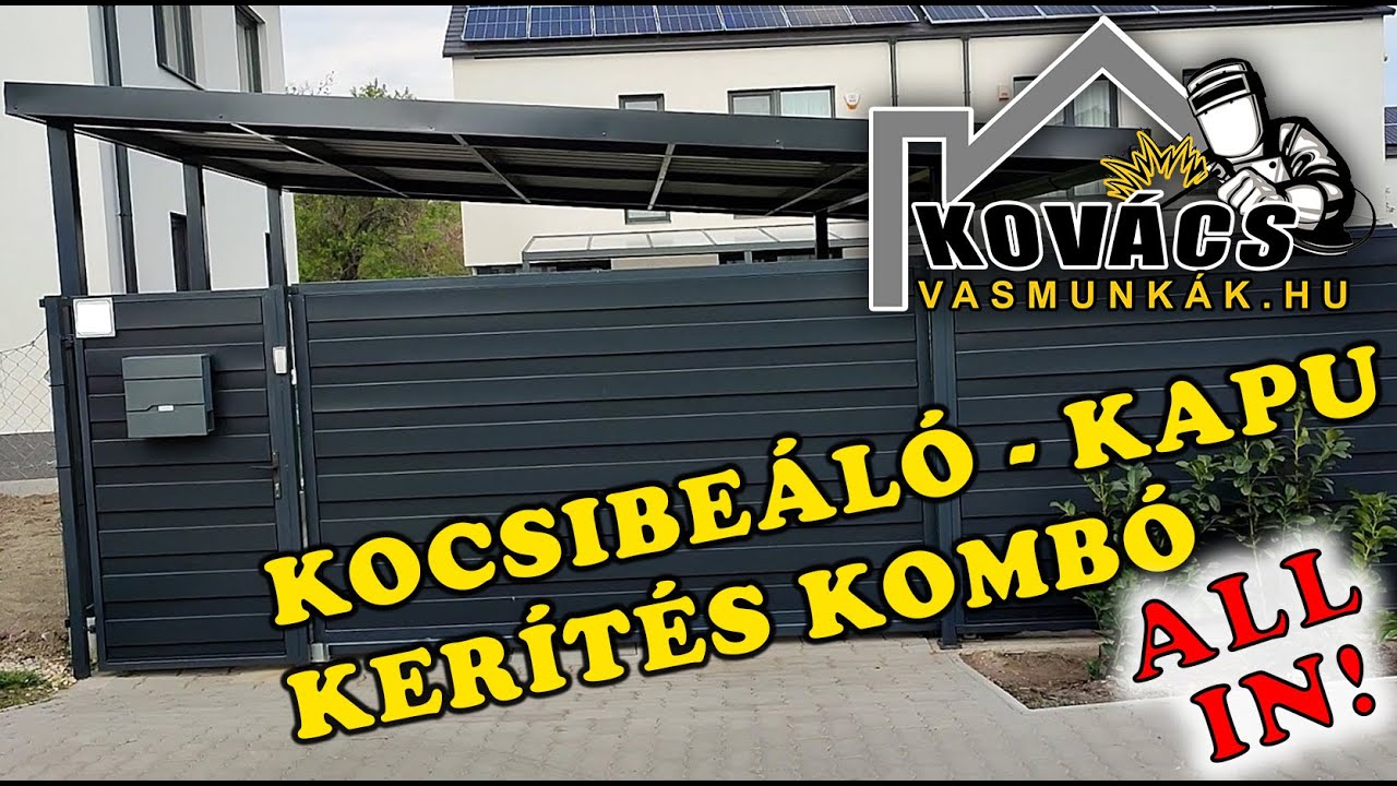 Kocsibeálló - Kerítés - Kapu! Mindent egyszerre!