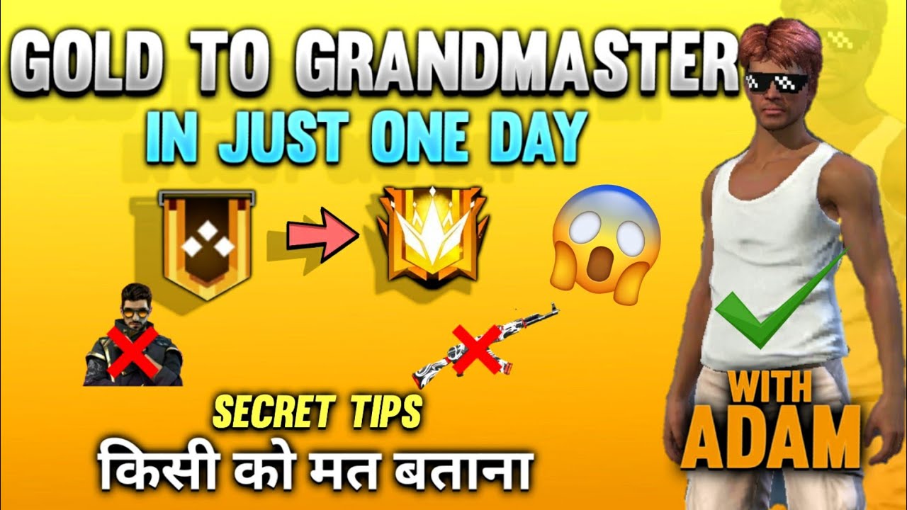Gold To Grandmaster In One Day With Adam- Secret Tips And Tricks  किसी को मत बताना- Romeo Free Fire