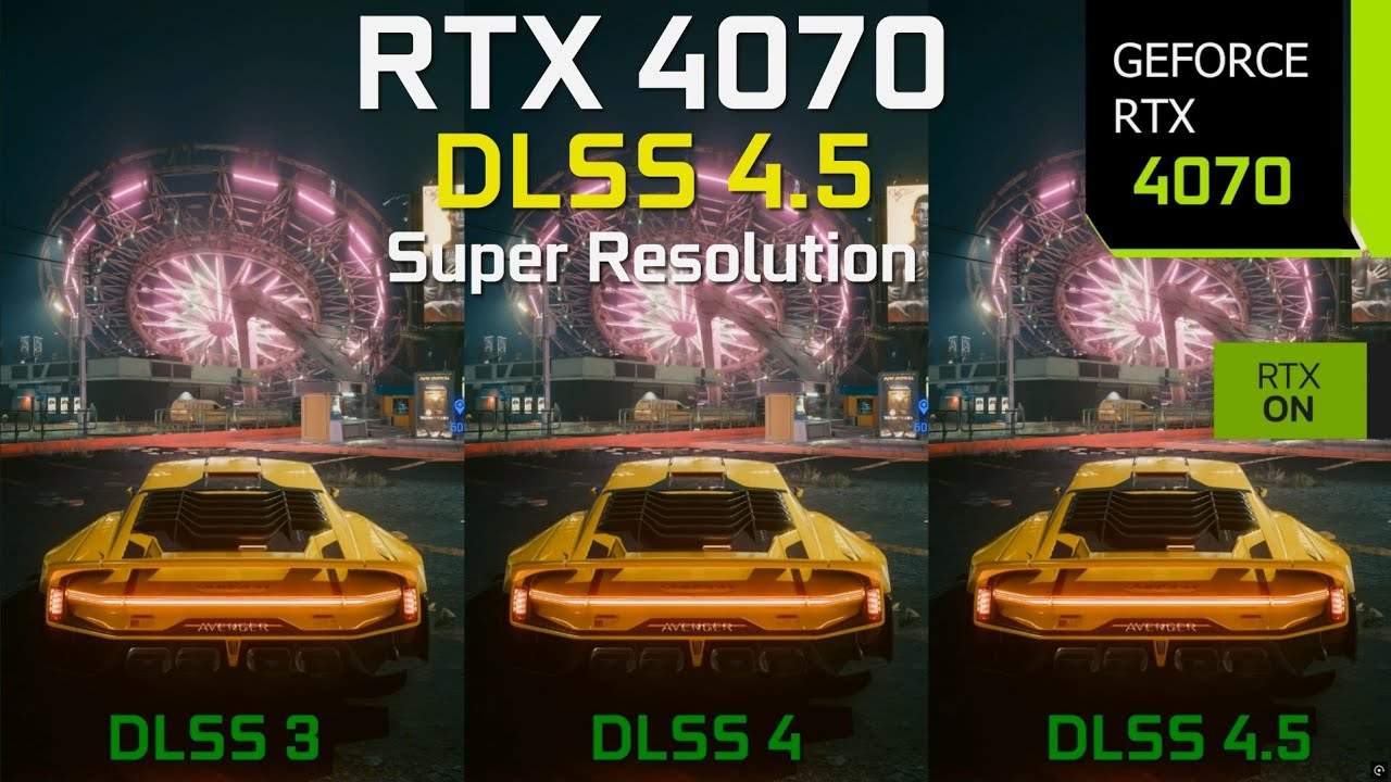 NVIDIA DLSS 4.5 on the RTX 4070 - How Bad is the Performance Hit at 4K, 1440p and 1080p?