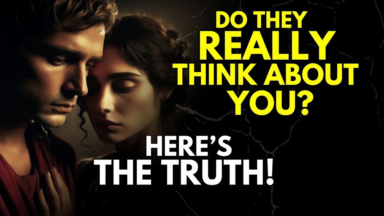 Do They Really Think About You  Here’s the Truth   Stoicism