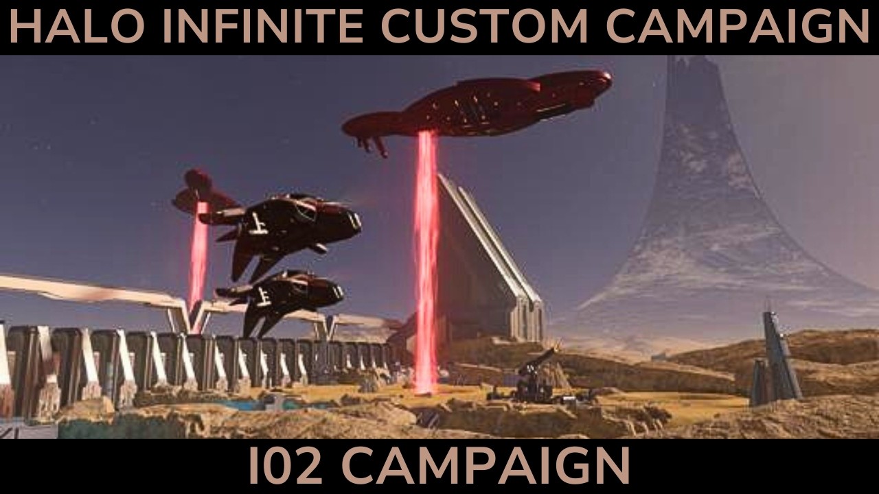 Halo Infinite Custom Campaign - I02 Campaign: Gunpoint