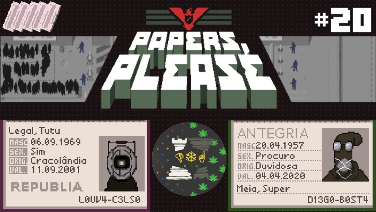 o x9 foi torrado 🔥  - Papers Please #20