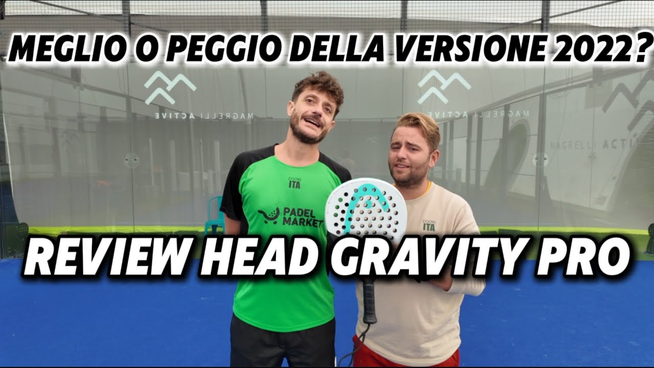 Head GRAVITY PRO 2024: Recensione (ENG SUBS). Controllo, punto dolce e super effetti..ma la gomma…