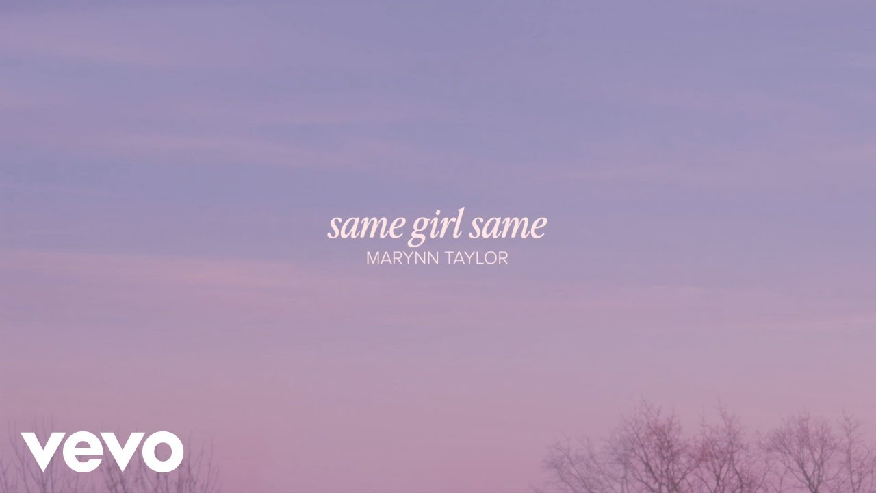MaRynn Taylor - same girl same (Lyric Video)