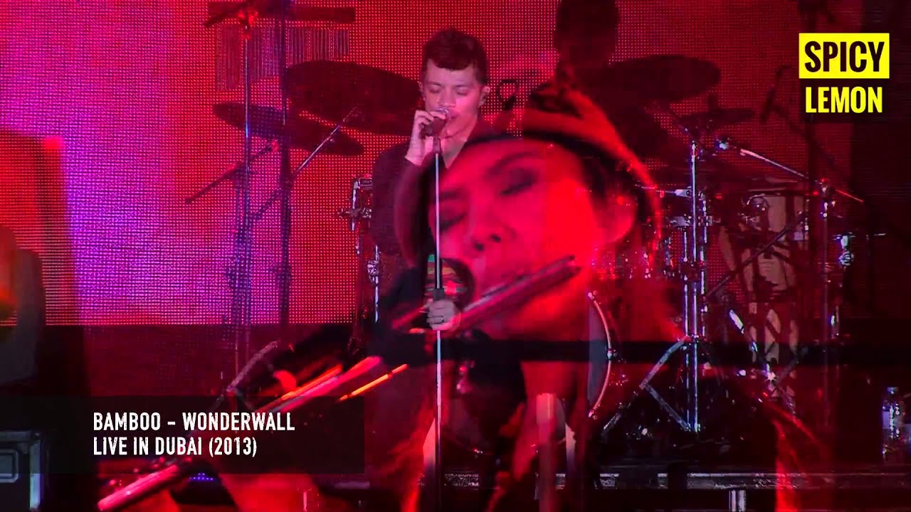 Bamboo - Wonderwall (Live in Dubai)