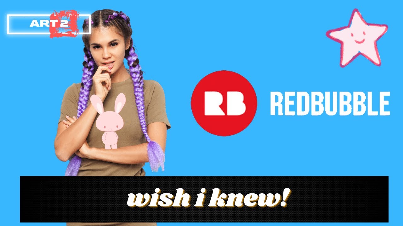 Wish I Knew This Before I Started My Redbubble Shop