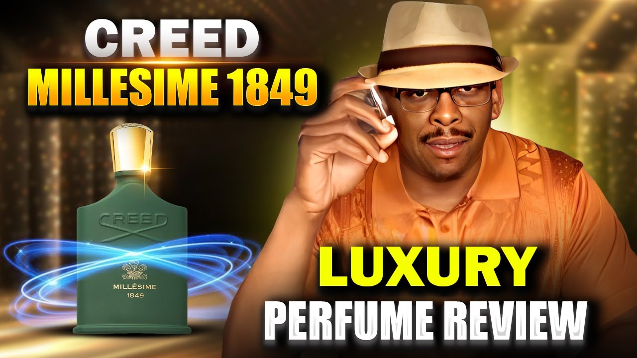Creed Millesime 1849 Review | Luxury Niche Perfume for Men