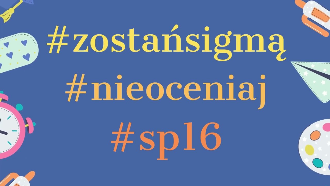 Zostań sigmą w SP16 w Siemianowicach Śląskich! Z nami to łatwe!