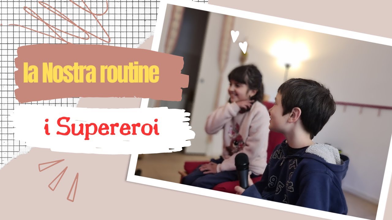 La nostra routine! Supereroi❤️