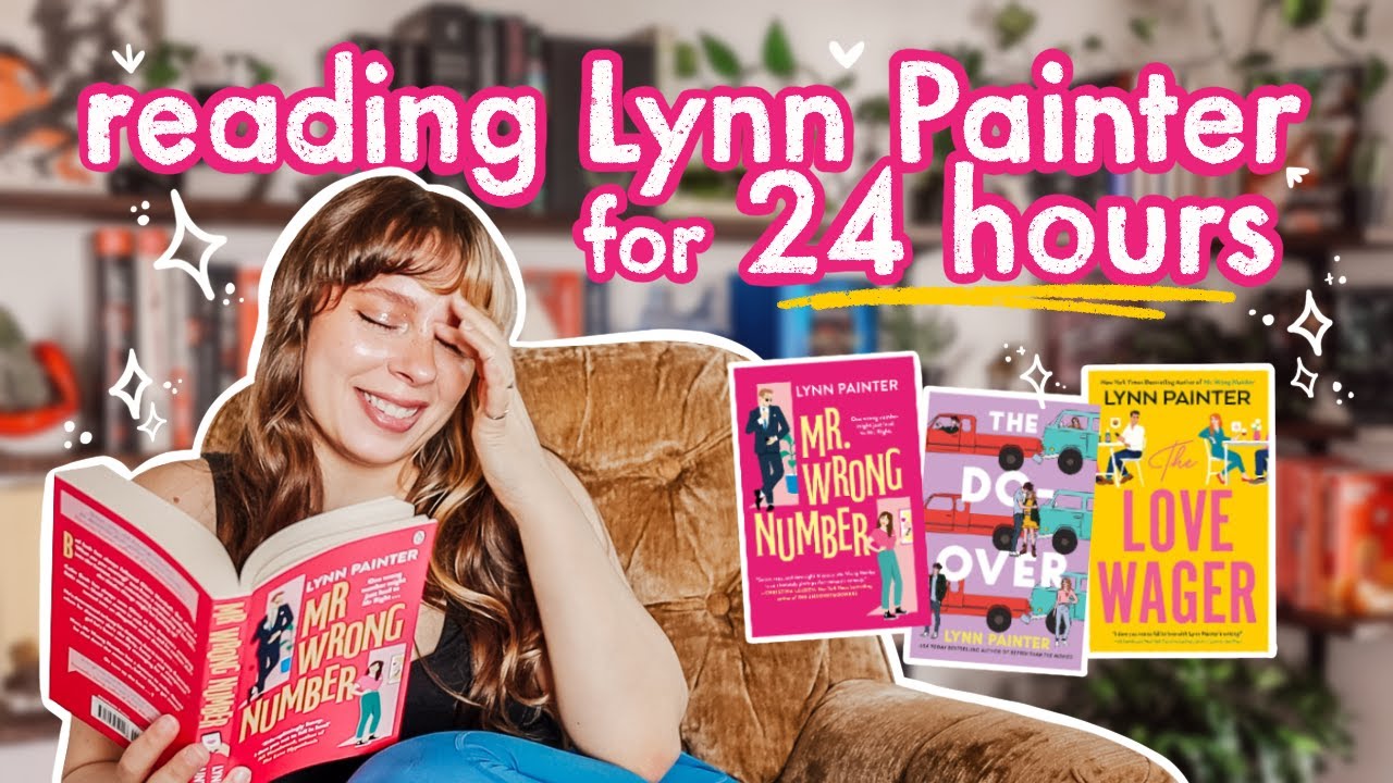 reading LYNN PAINTER for 24 HOURS straight 😴📚✨
