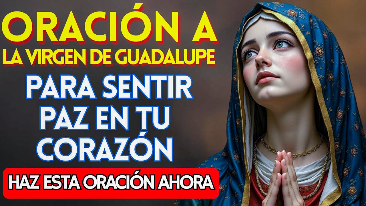 🙏 ORACIÓN a la VIRGEN MARIA | Esta oración ha traído paz a miles de corazones