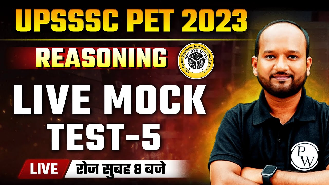 UPSSSC PET 2023 | UPSSSC PET REASONING LIVE MOCK TEST | UPSSSC PET REASONING MOCK TEST BY PULKIT SIR