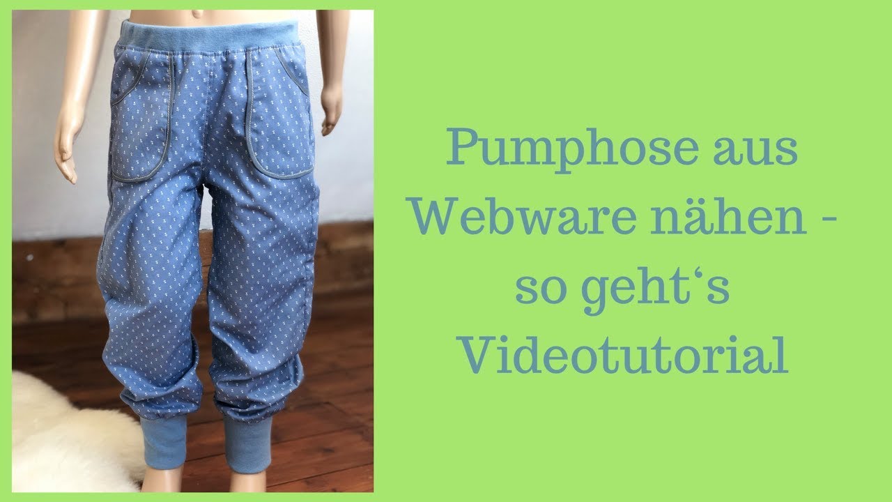 Pumphose aus Webware nähen - so geht's Videotutorial