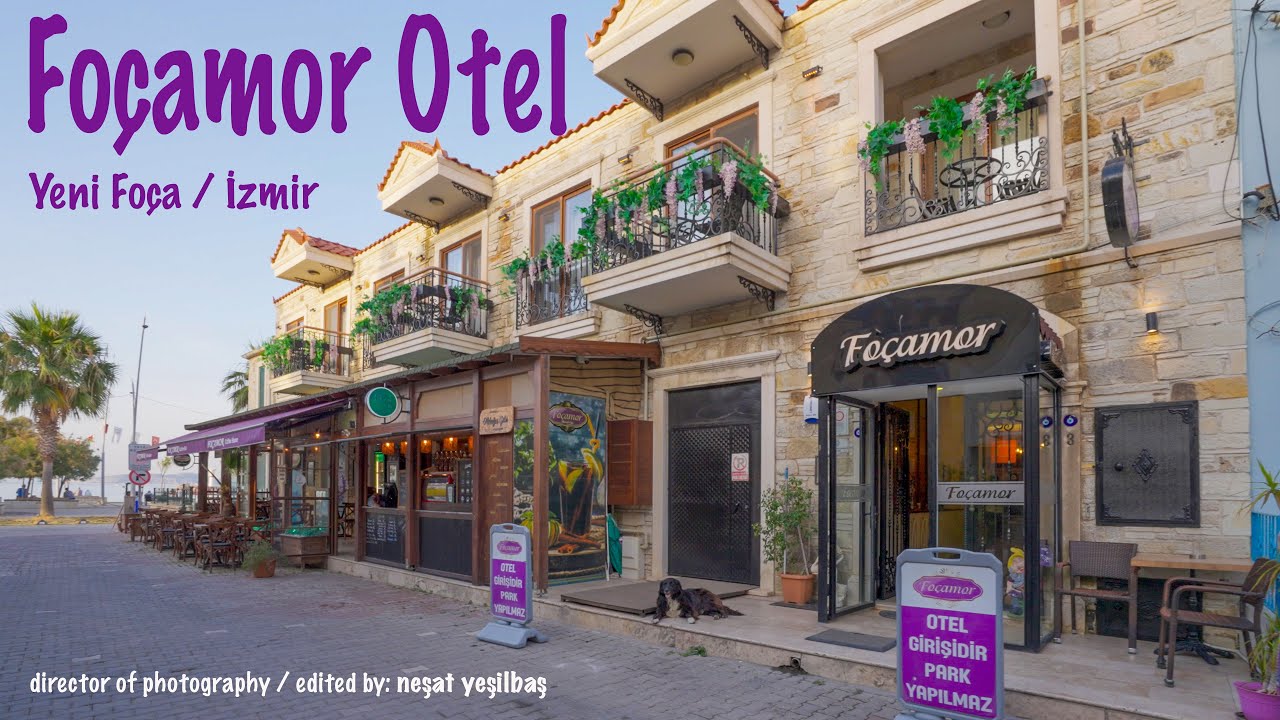 Foçamor Otel - Yeni Foça / İzmir
