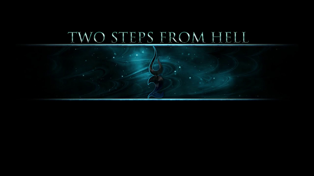 Two Steps From Hell - Never Back Down - Anti-Nightcore/Daycore