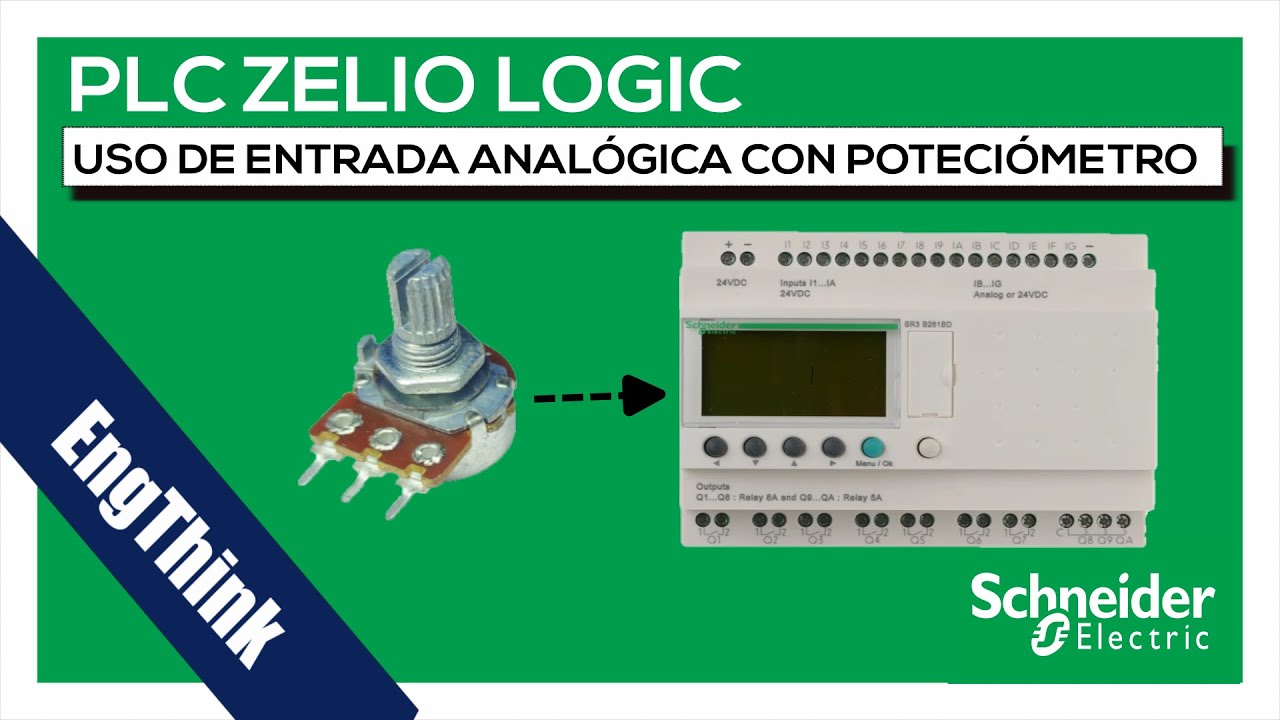 ZELIO LOGIC - ENTRADA ANALOGICA CON POTENCIÓMETRO #zelio #automatizacion