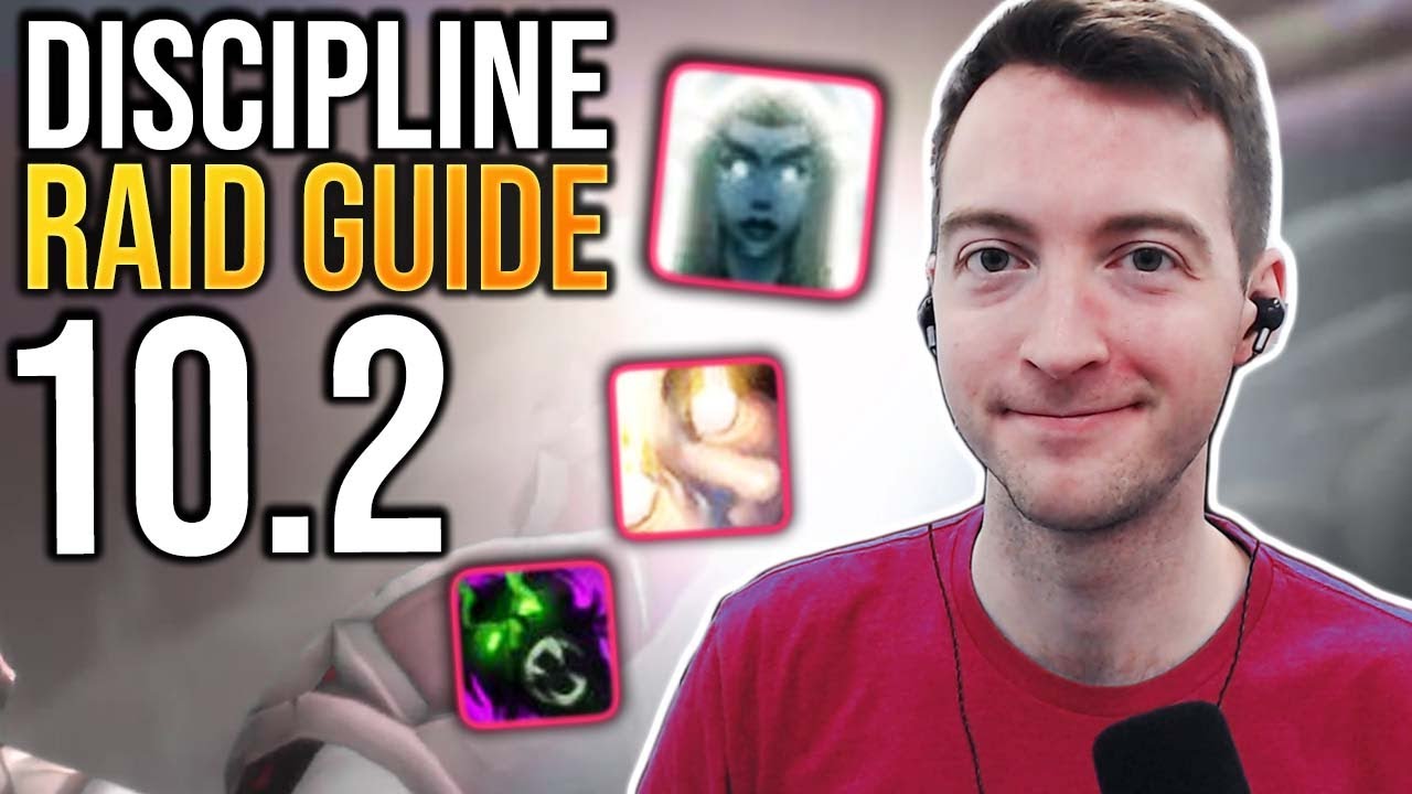 10.2 Disc Priest Raid Guide for Season 3